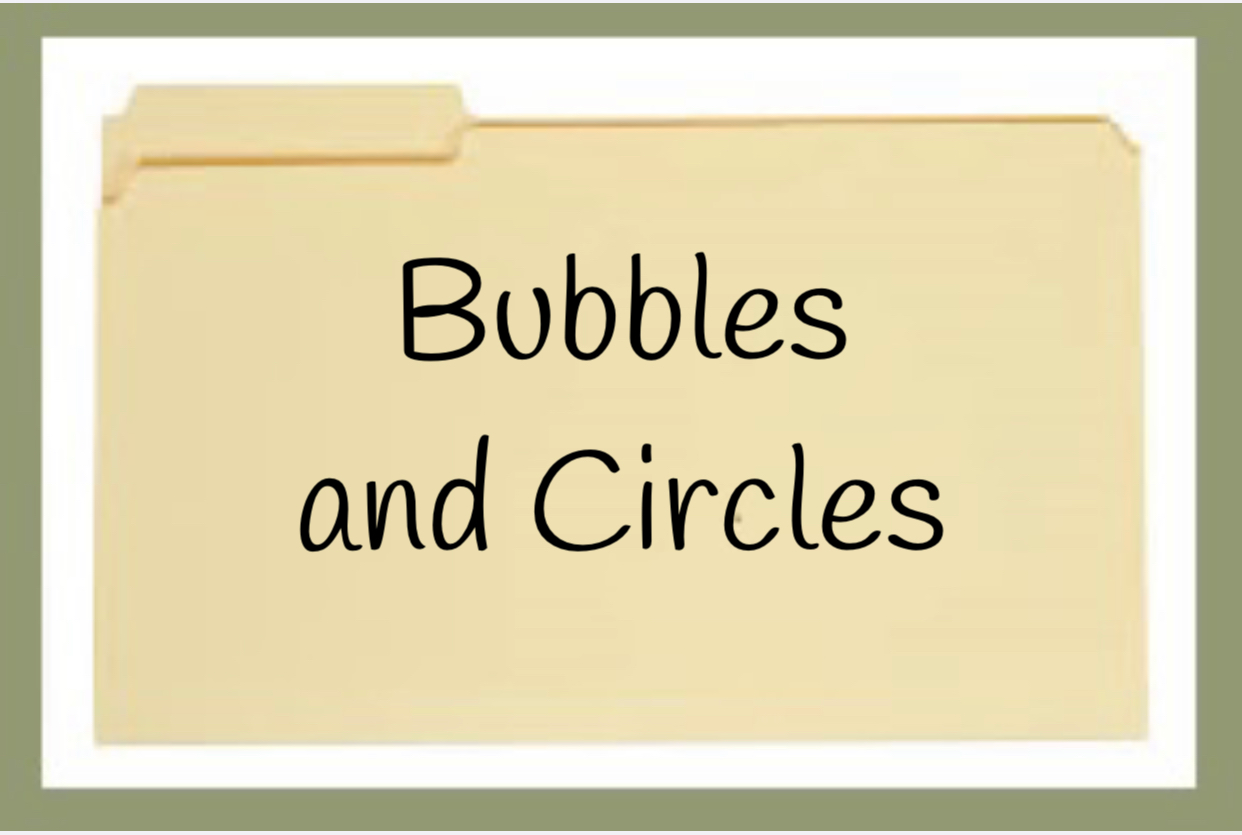 Bubbles and Circles